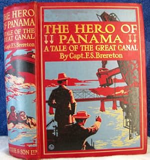 Image du vendeur pour THE HERO OF PANAMA mis en vente par Livres Norrois