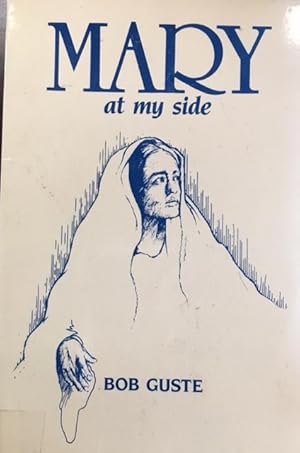 Seller image for Mary at My Side for sale by BookMarx Bookstore