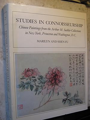 Imagen del vendedor de Studies in Connoisseurship, Chinese Paintings from the Arthur M Sackler Collections a la venta por Craftsbury Antiquarian Books