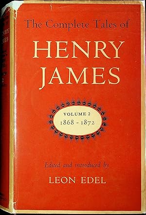 Image du vendeur pour Volume 2; The Complete Tales of Henry James; 1868 - 1872 mis en vente par Avenue Victor Hugo Books