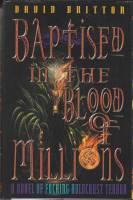 Seller image for Baptised In The Blood Of Millions for sale by COLD TONNAGE BOOKS