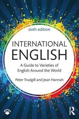 Bild des Verkufers fr International English : A Guide to Varieties of English Around the World zum Verkauf von AHA-BUCH GmbH