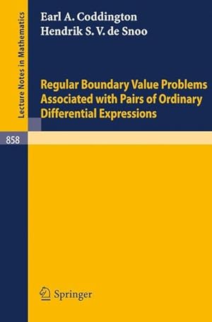 Seller image for Regular boundary value problems associated with pairs of ordinary differential expressions. (=Lecture notes in mathematics ; 858). for sale by Antiquariat Thomas Haker GmbH & Co. KG