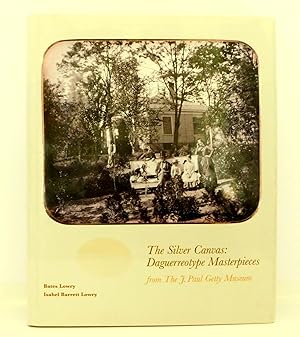 Seller image for The silver canvas: Selected Daguerreotypes in the J.Paul Getty Museum for sale by The Parnassus BookShop