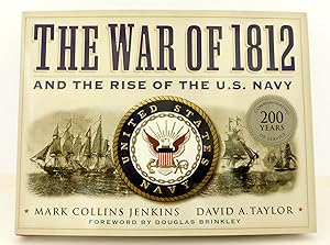 Image du vendeur pour The War of 1812 and the Rise of the U.S. Navy mis en vente par The Parnassus BookShop