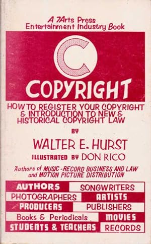 Imagen del vendedor de Copyright: How to Register Your Copyright & Introduction to New & Historical Copyright Laws a la venta por Goulds Book Arcade, Sydney