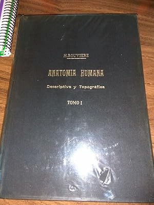 Imagen del vendedor de Anatoma humana. Descriptiva y Topogrfica. Tomo I a la venta por La Leona LibreRa