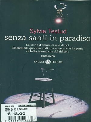 Image du vendeur pour Senza santi in Paradiso mis en vente par Librodifaccia