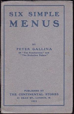Six Simple Menus. The Continental Stores, 1911.