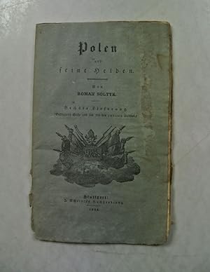 Bild des Verkufers fr Polen und seine Helden. Sechte Lieferung (Enthaltend S. 193-288 des 2. Bandes). zum Verkauf von Antiquariat Bookfarm