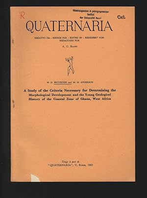 Image du vendeur pour A Study of the Criteria Necessary for Determining the Morphological Development and the Young Geological History of the Coastal Zone of Ghana, West Africa. mis en vente par Antiquariat Bookfarm