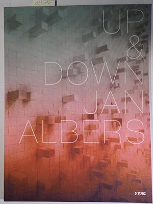 Bild des Verkufers fr Up & Down Jan Albers - Katalog zur Ausstellung in der Kunsthalle Gieen 2013 zum Verkauf von Antiquariat Trger