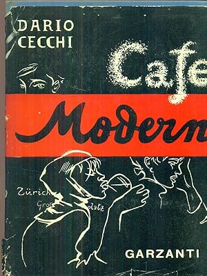 Seller image for Cafe' modern for sale by Librodifaccia