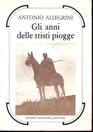 Seller image for Gli anni delle tristi piogge for sale by Librodifaccia