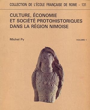 Bild des Verkufers fr Culture, economie et societe' protohistoriques dans la regione Nimoise zum Verkauf von Librodifaccia