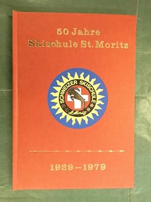 50 Jahre Skischule St. Moritz - 1929-1979