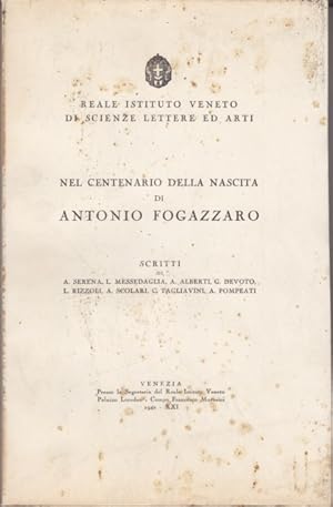 Bild des Verkufers fr Nel centenario della nascita di Antonio Fogazzaro zum Verkauf von Librodifaccia