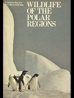 Bild des Verkufers fr Wildlife of the Polar Regions zum Verkauf von Librodifaccia