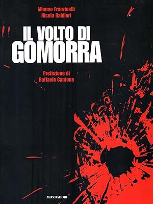 Bild des Verkufers fr Il volto di Gomorra zum Verkauf von Librodifaccia