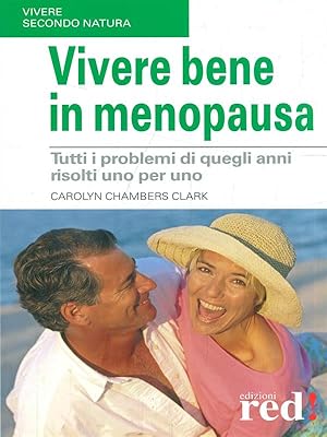 Bild des Verkufers fr Vivere bene in menopausa zum Verkauf von Librodifaccia