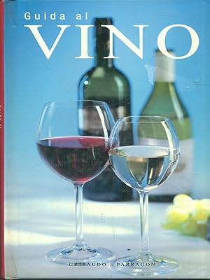 Seller image for Guida al vino for sale by Librodifaccia