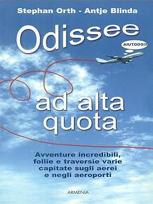 Seller image for Odissee ad alta quota for sale by Librodifaccia