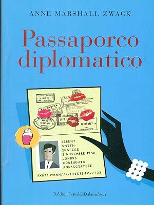 Seller image for Passaporco diplomatico for sale by Librodifaccia