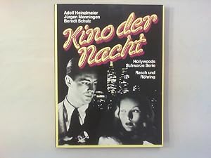 Seller image for Kino der Nacht. Hollywoods Schwarze Serie. for sale by Antiquariat Matthias Drummer