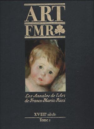 Bild des Verkufers fr Les annales de l'art de Franco Maria Ricci - Art FMR - XVIIIe sicle tome I - zum Verkauf von JLG_livres anciens et modernes