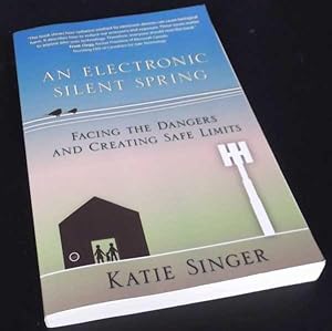 Imagen del vendedor de An Electronic Silent Spring a la venta por Denton Island Books