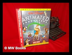 Seller image for Encyclopedia of Walt Disney's Animated Characters / John Grant ; Foreword by David R. Smith ; Foreword to the Rev. Ed. by Roy E. Disney for sale by MW Books