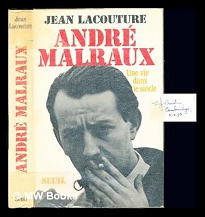 Image du vendeur pour Andr Malraux : une vie dans le sicle mis en vente par MW Books