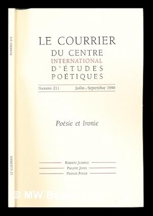 Seller image for Le courrier du centre international d'tudes potiques. Numro 211. Jullet-Septembre 1996: Essais for sale by MW Books