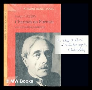 Image du vendeur pour Charmes : ou, Poèmes / (by) Paul Valery ; edited by Charles G. Whiting mis en vente par MW Books