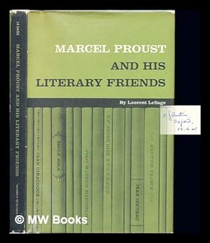 Seller image for Marcel Proust and his literary friends for sale by MW Books