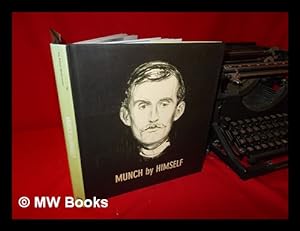 Imagen del vendedor de Munch by himself / Iris Mller-Westermann a la venta por MW Books
