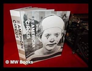 Seller image for The American circus / Susan Weber, Kenneth L. Ames, Matthew Wittmann, editors for sale by MW Books