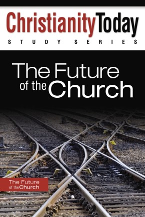Bild des Verkufers fr The Future of the Church (Christianity Today Study Series) zum Verkauf von ChristianBookbag / Beans Books, Inc.