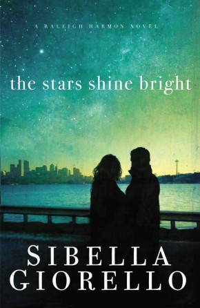 Seller image for The Stars Shine Bright (A Raleigh Harmon Novel) for sale by ChristianBookbag / Beans Books, Inc.