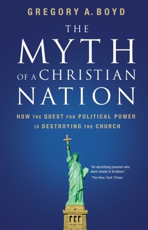Seller image for The Myth of a Christian Nation: How the Quest for Political Power Is Destroying the Church for sale by ChristianBookbag / Beans Books, Inc.