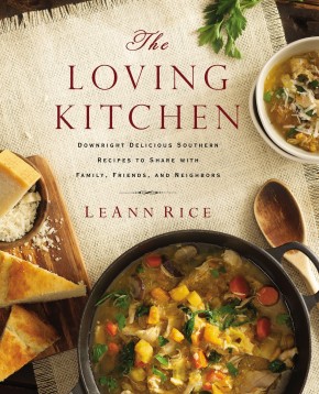 Seller image for The Loving Kitchen: Downright Delicious Southern Recipes to Share with Family, Friends, and Neighbors for sale by ChristianBookbag / Beans Books, Inc.