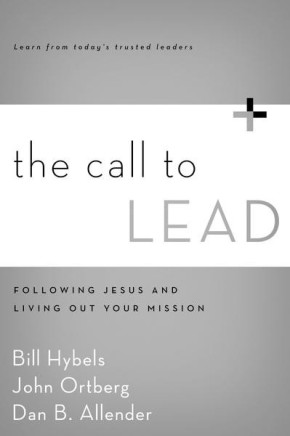 Bild des Verkufers fr The Call to Lead: Following Jesus and Living Out Your Mission zum Verkauf von ChristianBookbag / Beans Books, Inc.