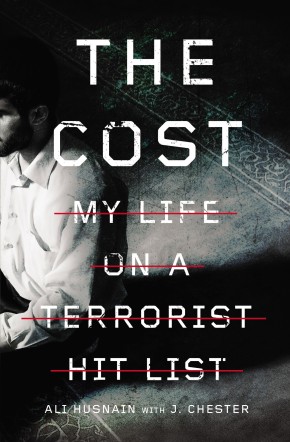 Image du vendeur pour The Cost: My Life on a Terrorist Hit List mis en vente par ChristianBookbag / Beans Books, Inc.