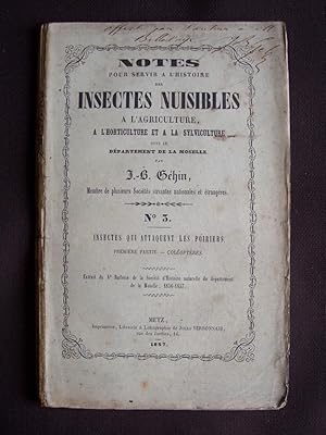 Notes pour servir à l'histoire des insectes nuisibles à l'agriculture, à l'horticulture et à la s...