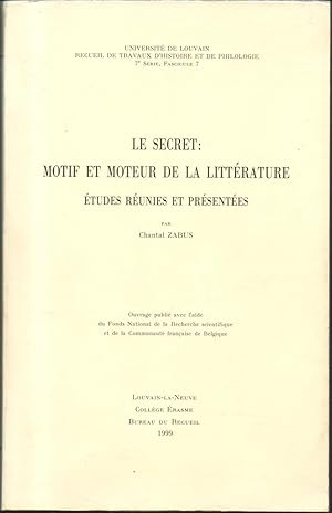 Immagine del venditore per LE SECRET : MOTIF ET MOTEUR DE LA LITTRATURE. venduto da Librairie Le Livre Penseur