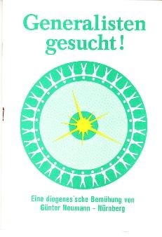 Bild des Verkufers fr Generalisten gesucht! Eine diogenes'sche Bemhung. zum Verkauf von Buchversand Joachim Neumann