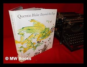 Immagine del venditore per Beyond the page / Quentin Blake venduto da MW Books Ltd.