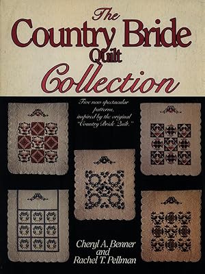 Bild des Verkufers fr The Country Bride Quilt Collection zum Verkauf von Librodifaccia