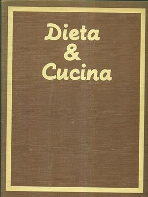 Bild des Verkufers fr Dieta & cucina zum Verkauf von Librodifaccia