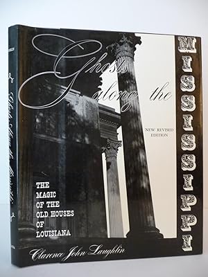 Ghosts Along the Mississippi: An Essay in the Poetic Interpretation of Louisiana's Plantation Arc...